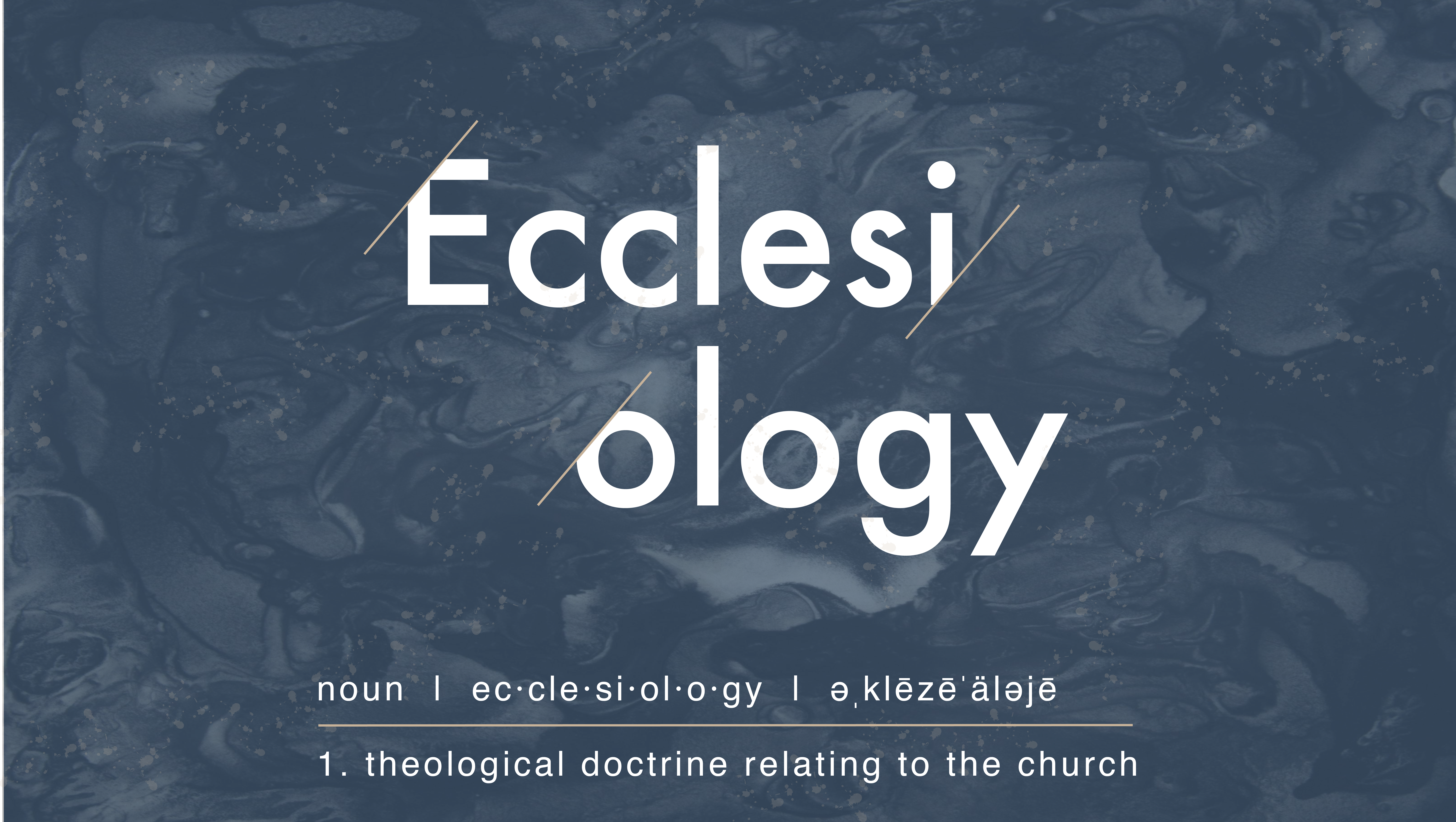 Ecclesiology-01
